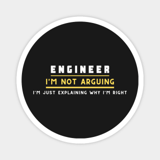 Engineer ,I'm not arguing im just explaining why i'm right Magnet